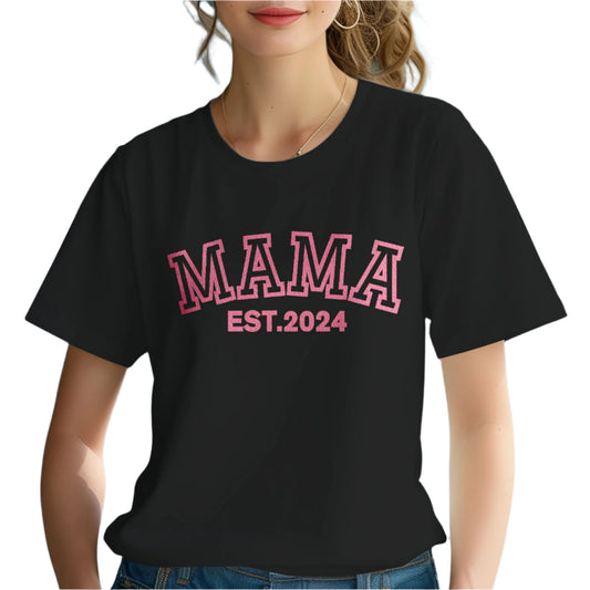 Puff Print Mama EST 2024 T-Shirt