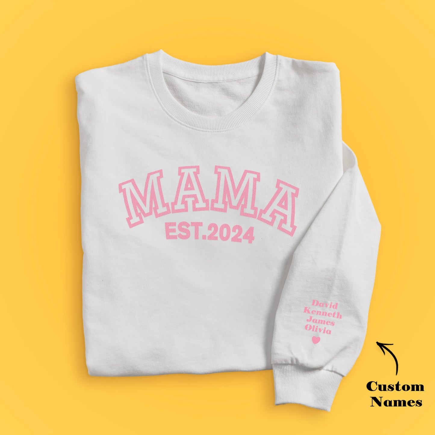Puff Print Mama EST 2024 Sweatshirt
